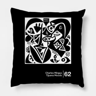 Tijuana Moods - Charles Mingus - Minimal Style Graphic Artwork Pillow