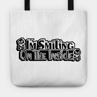 Im Smiling on the inside Tote