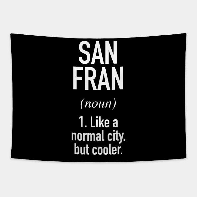 San Francisco American City - USA Cities Tapestry by Buster Piper