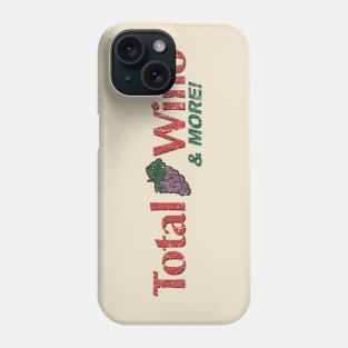 Total Wino & More! 1991 Phone Case