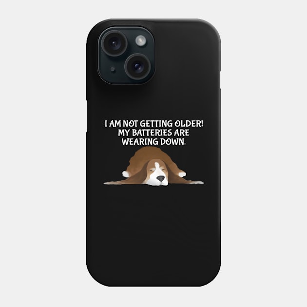 Dog - My batteries are wearing down. White Type Phone Case by KEWDesign