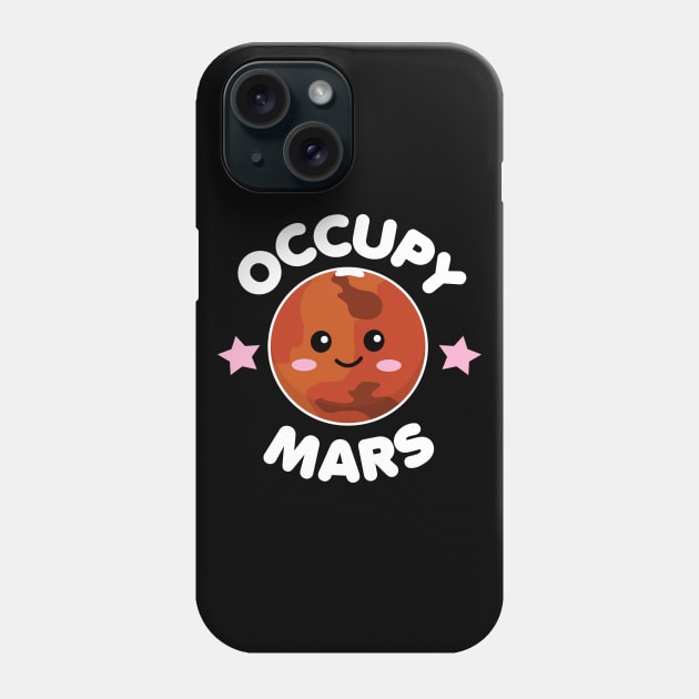 Occupy Mars Phone Case by DetourShirts