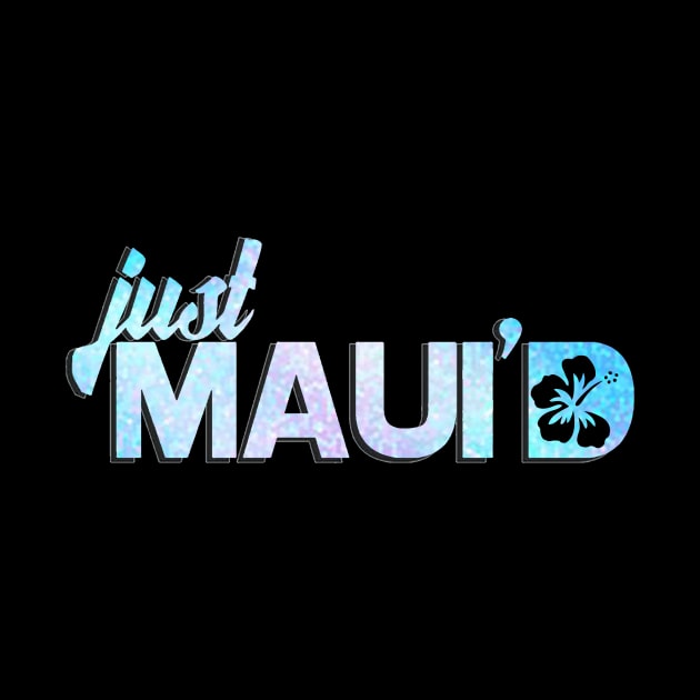 Just Mauid by Poldan Kencot