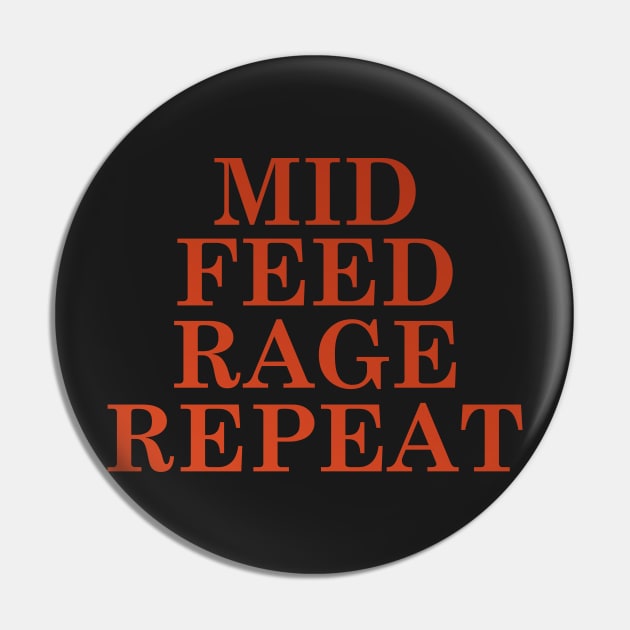 Mid Feed Rage Repeat, Dota 2 Pin by PWCreate