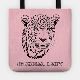 Funny T-Shirt Leopard Original Lady Tote