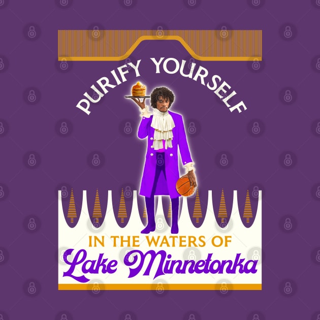 Purify Yourself In The Waters Of Lake Minnetonka (Dark) by darklordpug