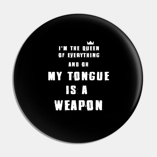 My Tongue is a Weapon - Halsey Pin by FunsizedHuman