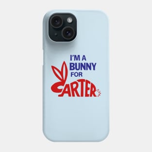 Jimmy Carter Campaign Button - I'm a Bunny for Carter Phone Case