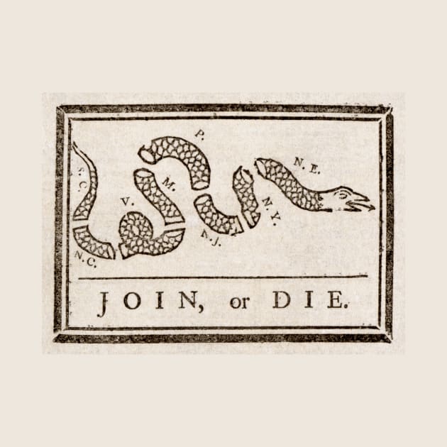 Join or Die by Retro Patriot