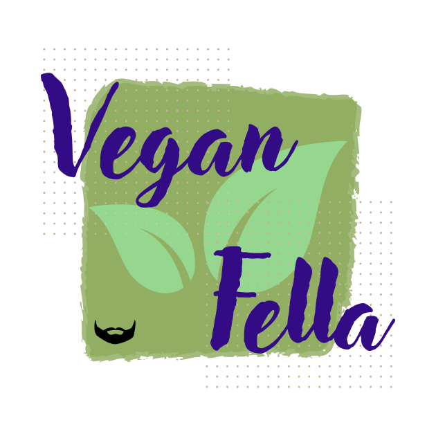 Vegan Fella by Spirit Shirts