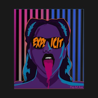 Explicit Girl Tongue Out Pop Art Ave T-Shirt