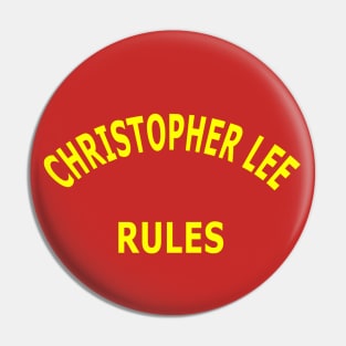 Christopher Lee Rules Pin