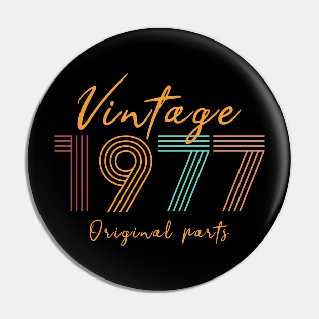 Vintage 1977 Birthday gift Pin by Scar