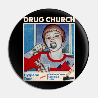 DRUG CHURCH BAND Pin