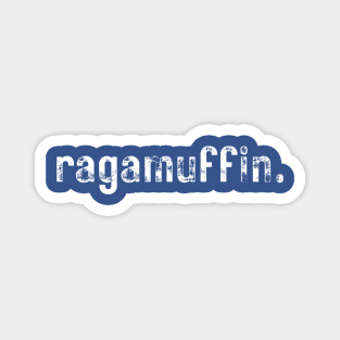 Ragamuffin- a word design Magnet