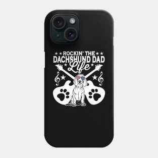 Rocking The Dachshund Dad Life Dog Lover Phone Case