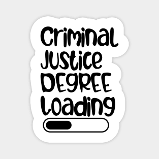 Criminal Justice Degree Loading Magnet