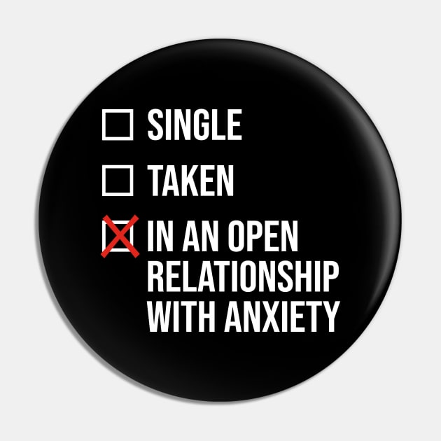 Relationship with anxiety Pin by LanfaTees