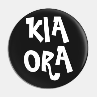 Kia Ora Aotearoa Pin