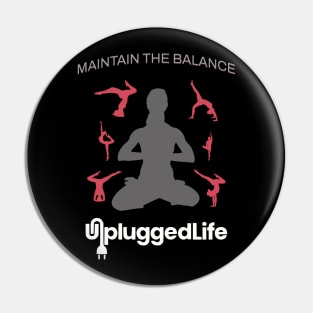 Unplugged Life Yoga TShirt Pin
