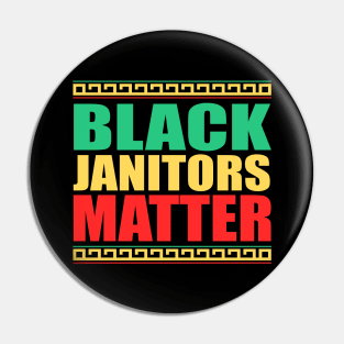 Black Janitors Matter, Black History Month, BLM Protest Pin