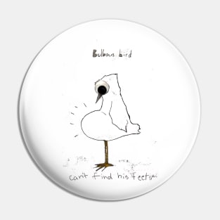 Bulbous Bird Pin