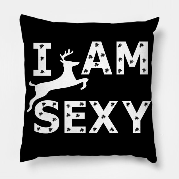 i am sexy unisex Pillow by bakry