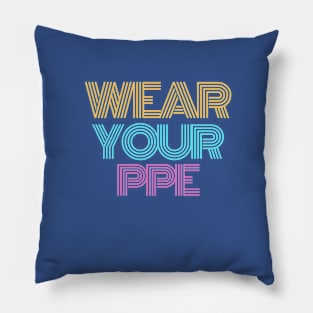 Wear Your PPE Pillow