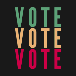 Vote Vote Vote Retro T-Shirt