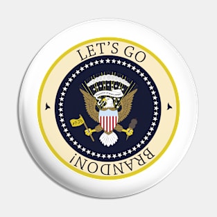 Let's Go Brandon presidential seal Pin