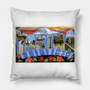 Greetings from Yakima, Washington - Vintage Large Letter Postcard Pillow