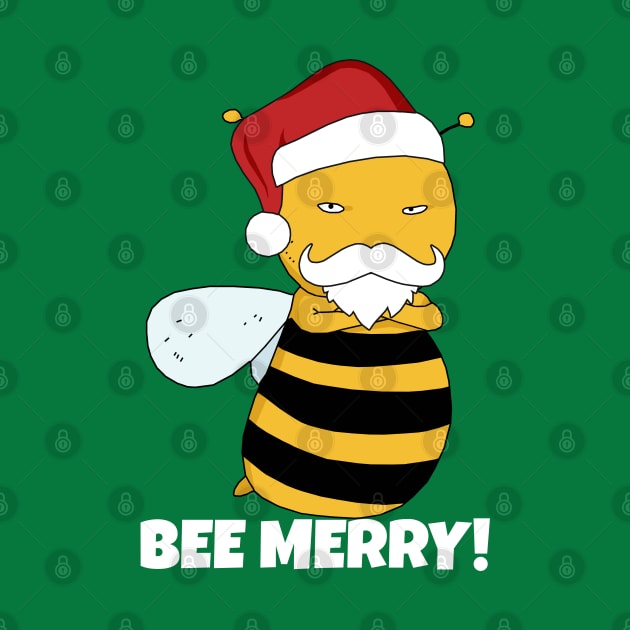 Christmas Bee Merry! by KewaleeTee