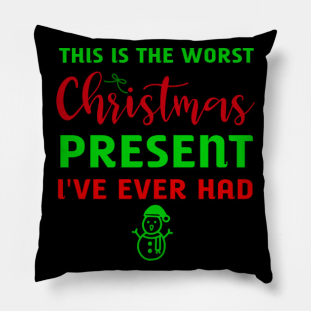 The Worst Present Ever Funny Xmas Gift Christmas - Christmas Present ...