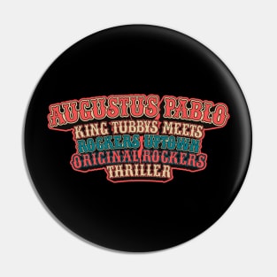 Reviving Musical Legacy: Austus Pablo King Tubby Pin