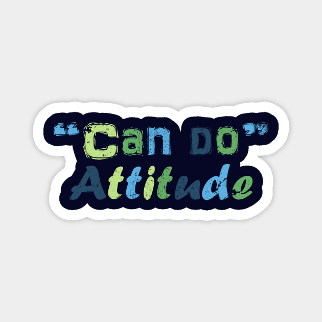 Can do attitude Magnet by LND4design