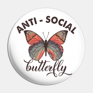 Anti-Social Butterfly Pin