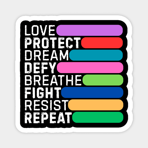 Love Defy Fight Resist Magnet by The WYLD Tribe