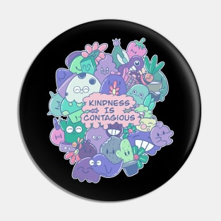 Kawaii Kindness Is Contagious Cute Doodle Pin