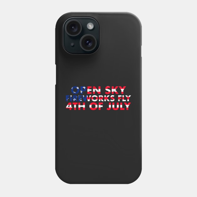 Open sky fireworks fly 4th of july Phone Case by monicasareen