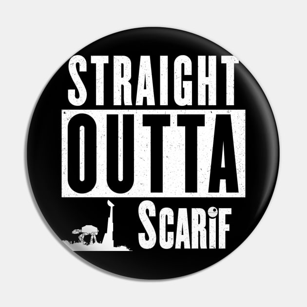 Straight Outta Scarif Pin by Scarif Podcast