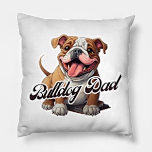 Bulldog Dad T-Shirt - Dog Lover Gift, Pet Parent Apparel Pillow