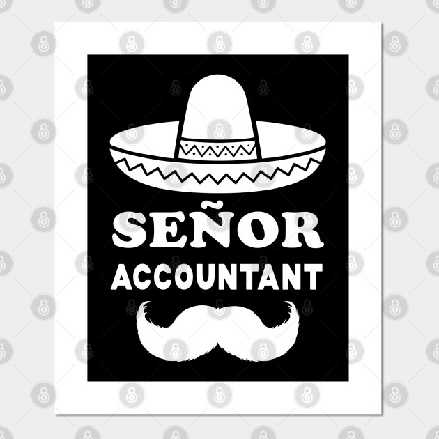 Senor Accountant Pun Gift For Senior Accountants Senior Accountant Posters And Art Prints Teepublic
