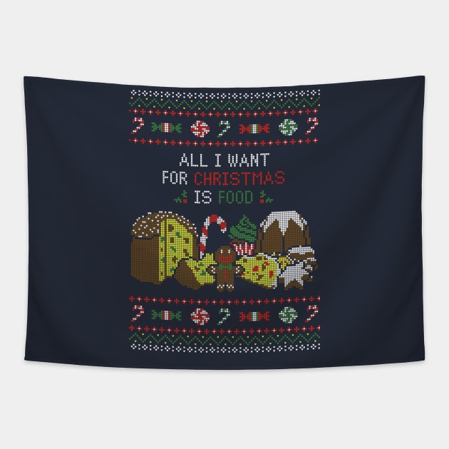 All I want is food Tapestry by ShirtBricks