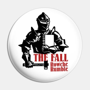 The Fall • • Rowche Rumble • • Punksthetic • • Design Pin