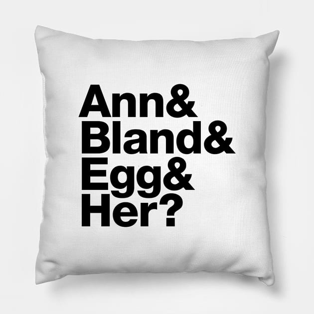 Ann Veal's Roll Call (Arrested Development) Pillow by thedesigngarden
