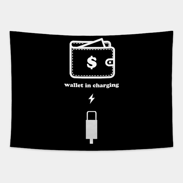 wallet in charging for dark color t shirt Tapestry by INDONESIA68