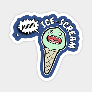 I Scream Funny Screaming Ice Cream Pun Birthday Gift Idea For Ice Cream Lover Magnet