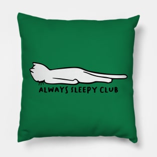 Always Sleepy Club Meme Pillow