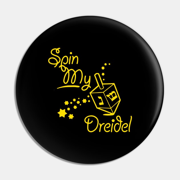 Spin My Dreidel Pin by Frenky