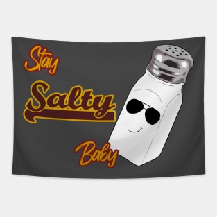Stay Salty Baby! Tapestry
